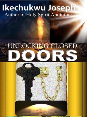 cover image of Unlocking Closed Doors